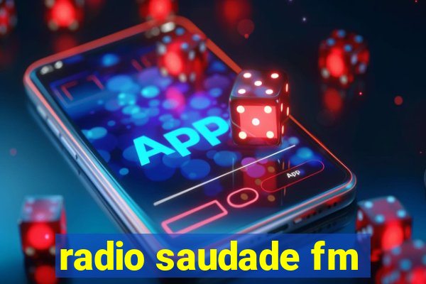 radio saudade fm